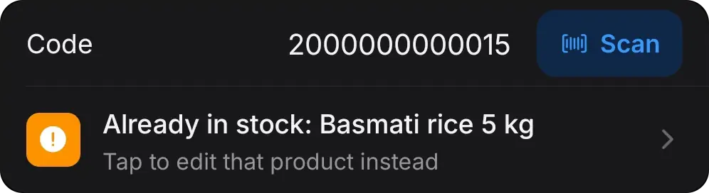 Scanned code 2000000000015 with the warning “Already in stock: Basmati rice 5 kg”