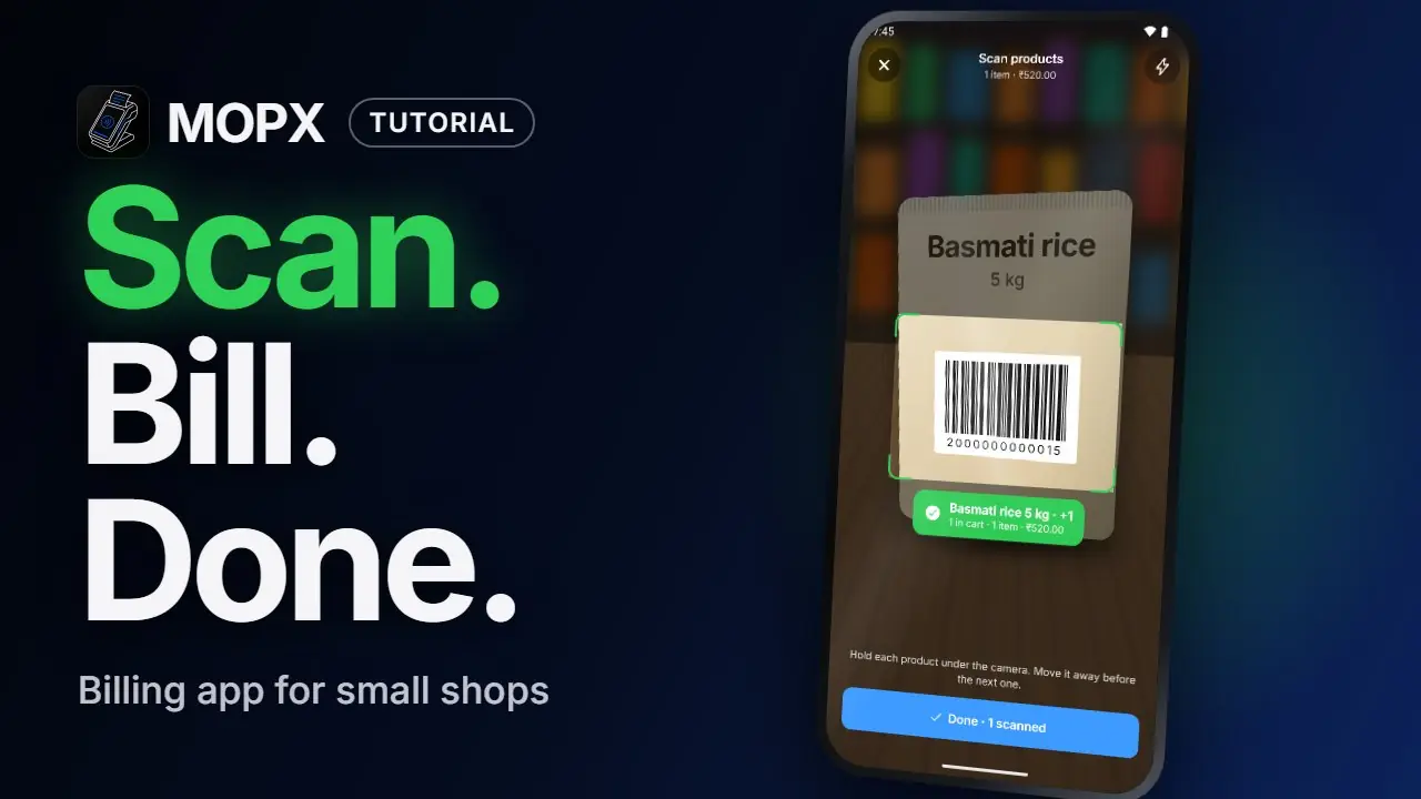 MOPX tutorial in English: Scan. Bill. Done.